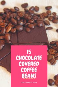 Best Coffee Beans Covered With Chocolate